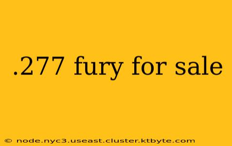 .277 fury for sale