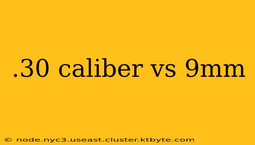 .30 caliber vs 9mm