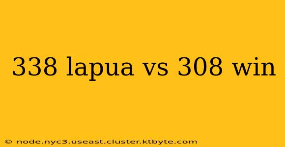 338 lapua vs 308 win