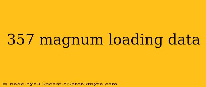 357 magnum loading data