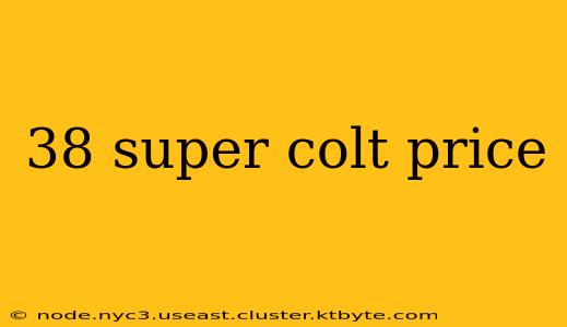 38 super colt price