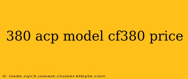 380 acp model cf380 price