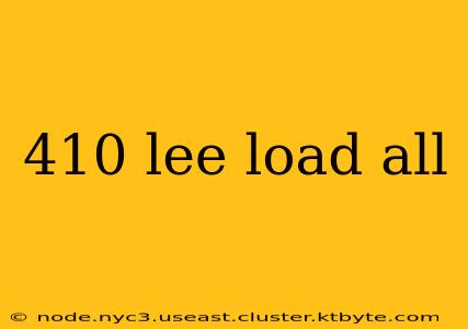 410 lee load all