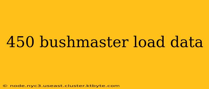 450 bushmaster load data