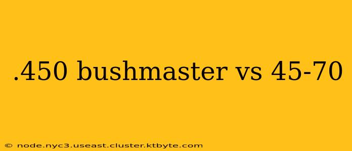 .450 bushmaster vs 45-70