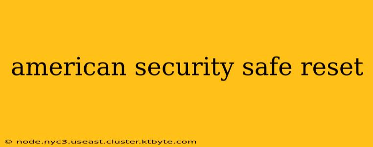 american security safe reset