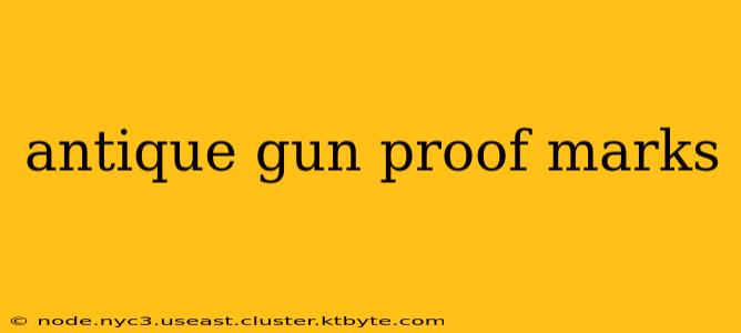 antique gun proof marks