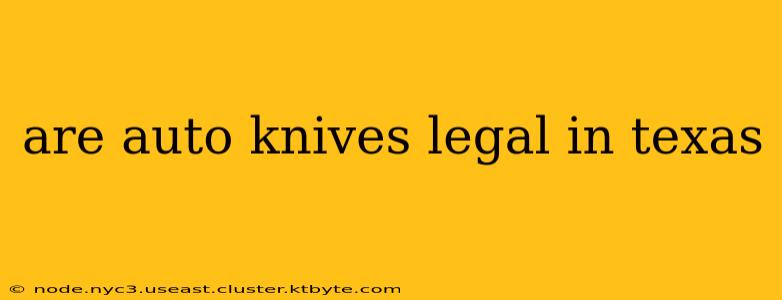 are auto knives legal in texas