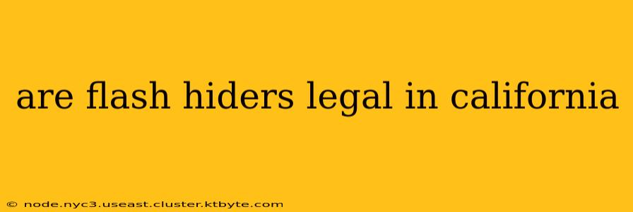 are flash hiders legal in california