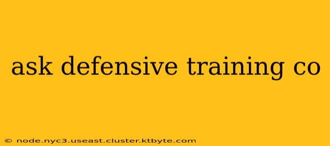 ask defensive training co