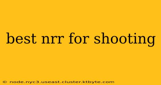 best nrr for shooting