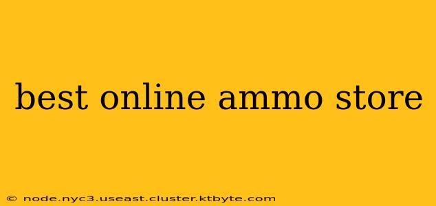 best online ammo store