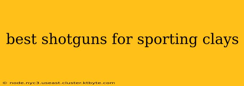 best shotguns for sporting clays