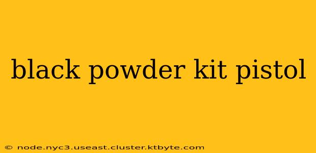 black powder kit pistol