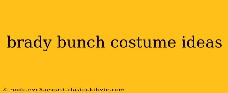 brady bunch costume ideas