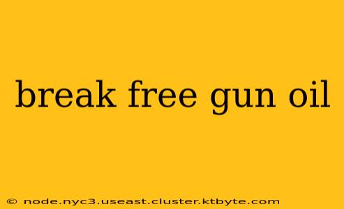 break free gun oil