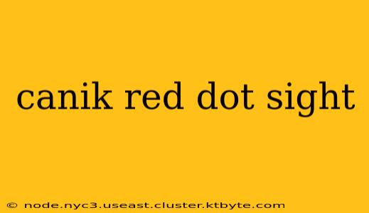 canik red dot sight