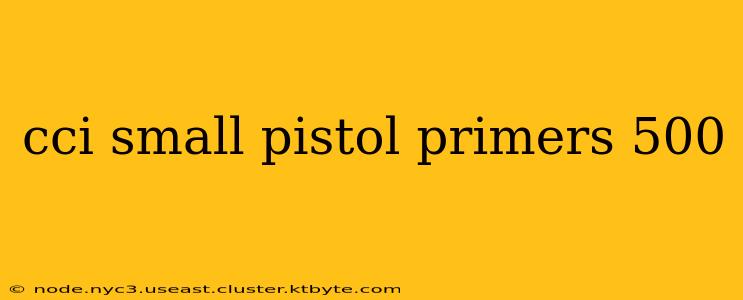 cci small pistol primers 500