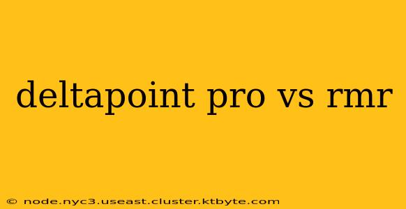 deltapoint pro vs rmr