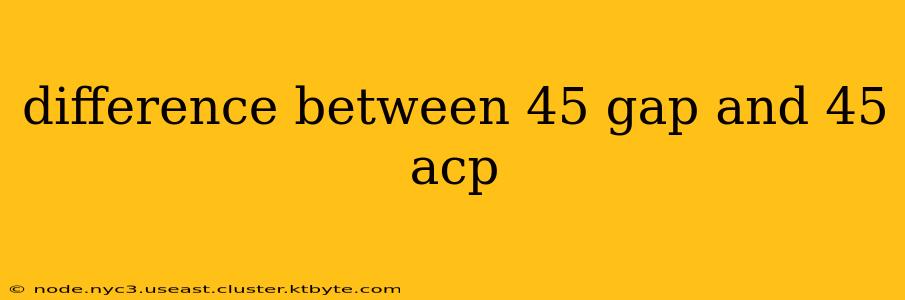 difference between 45 gap and 45 acp