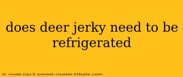 does deer jerky need to be refrigerated