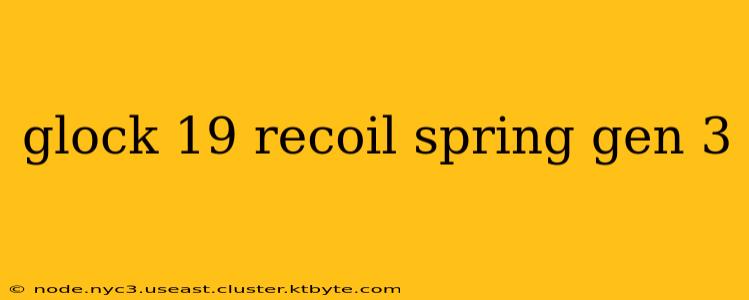 glock 19 recoil spring gen 3