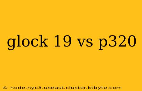 glock 19 vs p320