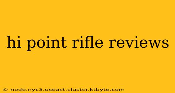 hi point rifle reviews