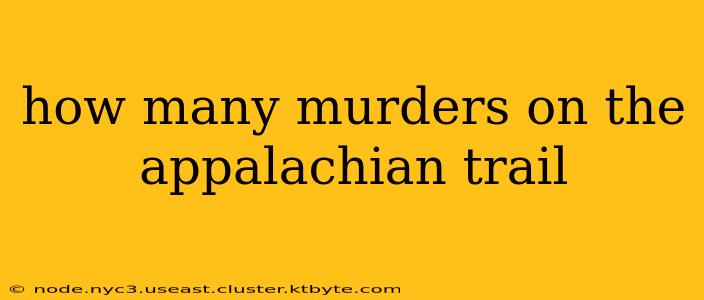 how many murders on the appalachian trail