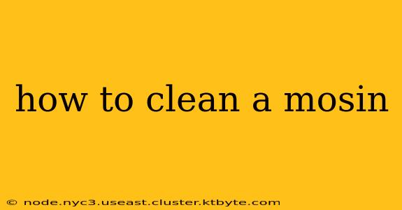 how to clean a mosin