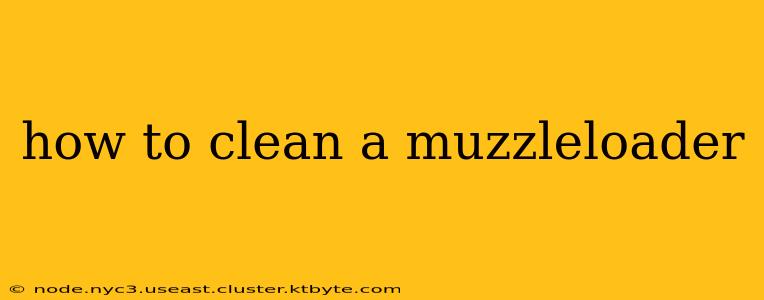 how to clean a muzzleloader