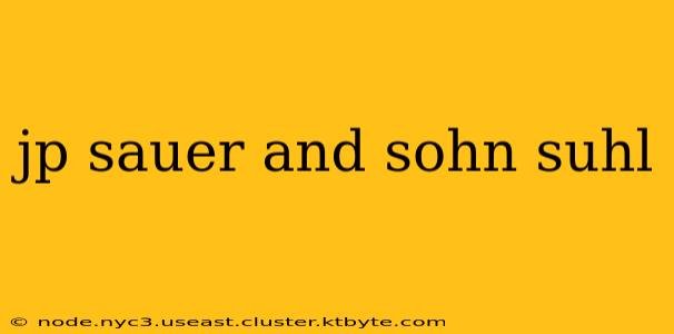 jp sauer and sohn suhl