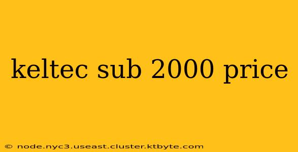 keltec sub 2000 price