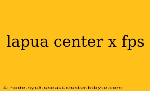 lapua center x fps