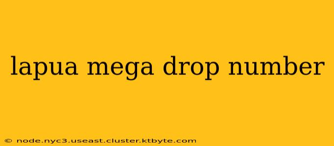 lapua mega drop number