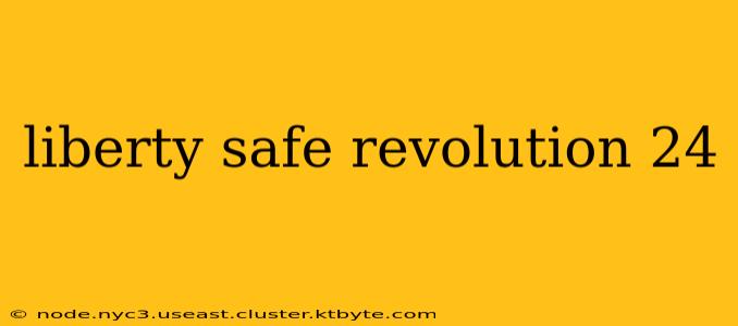 liberty safe revolution 24