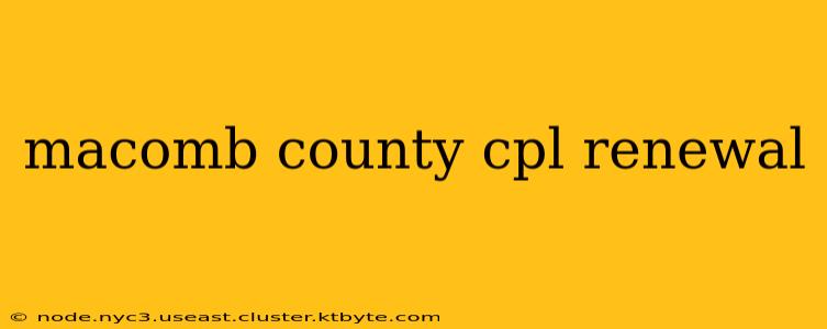 macomb county cpl renewal