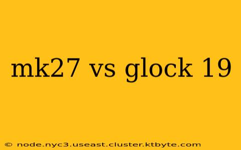 mk27 vs glock 19