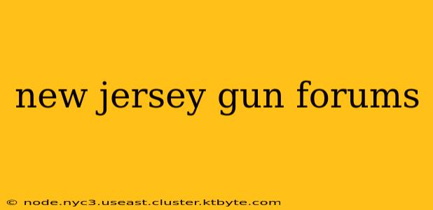 new jersey gun forums