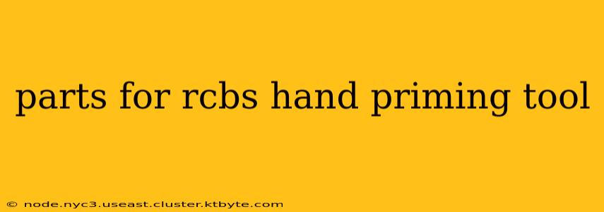 parts for rcbs hand priming tool