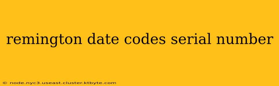 remington date codes serial number