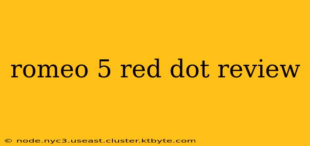 romeo 5 red dot review