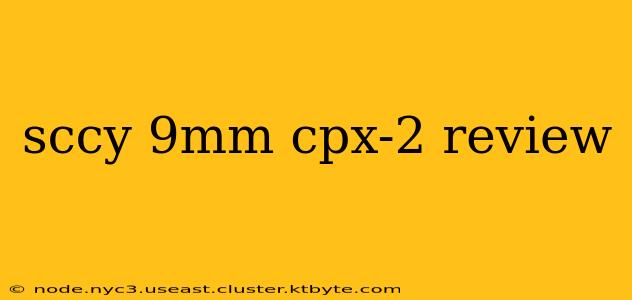 sccy 9mm cpx-2 review