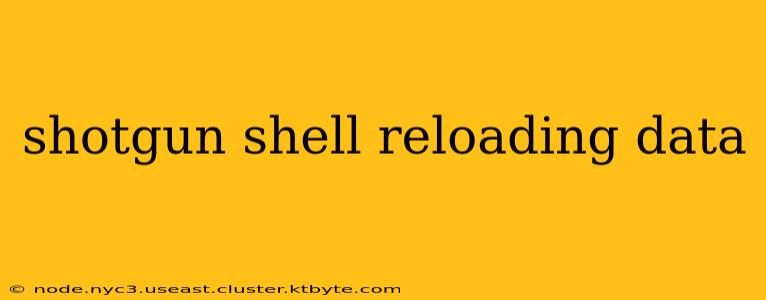 shotgun shell reloading data