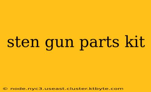 sten gun parts kit