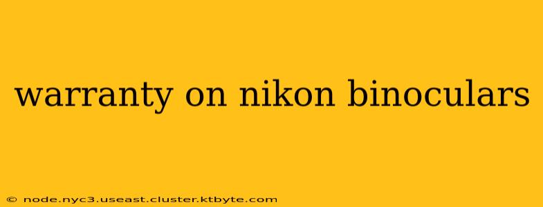 warranty on nikon binoculars