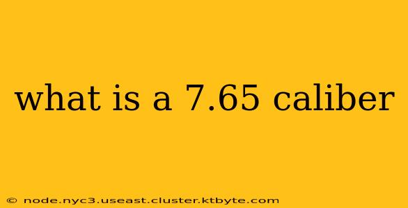 what is a 7.65 caliber